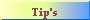 Tip's